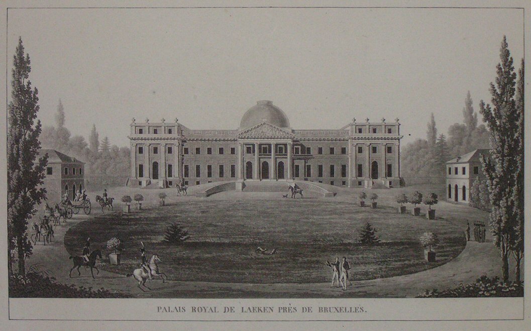 Aquatint - Palais Royal de Laeken pres de Buxelles.